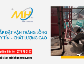 Các rủi ro khi lắp đặt vận thăng lồng và biện pháp khắc phục